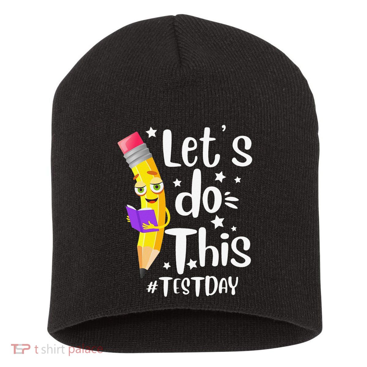 Test Day Teacher Lets do This Test day State Testing Teacher Short Acrylic Beanie