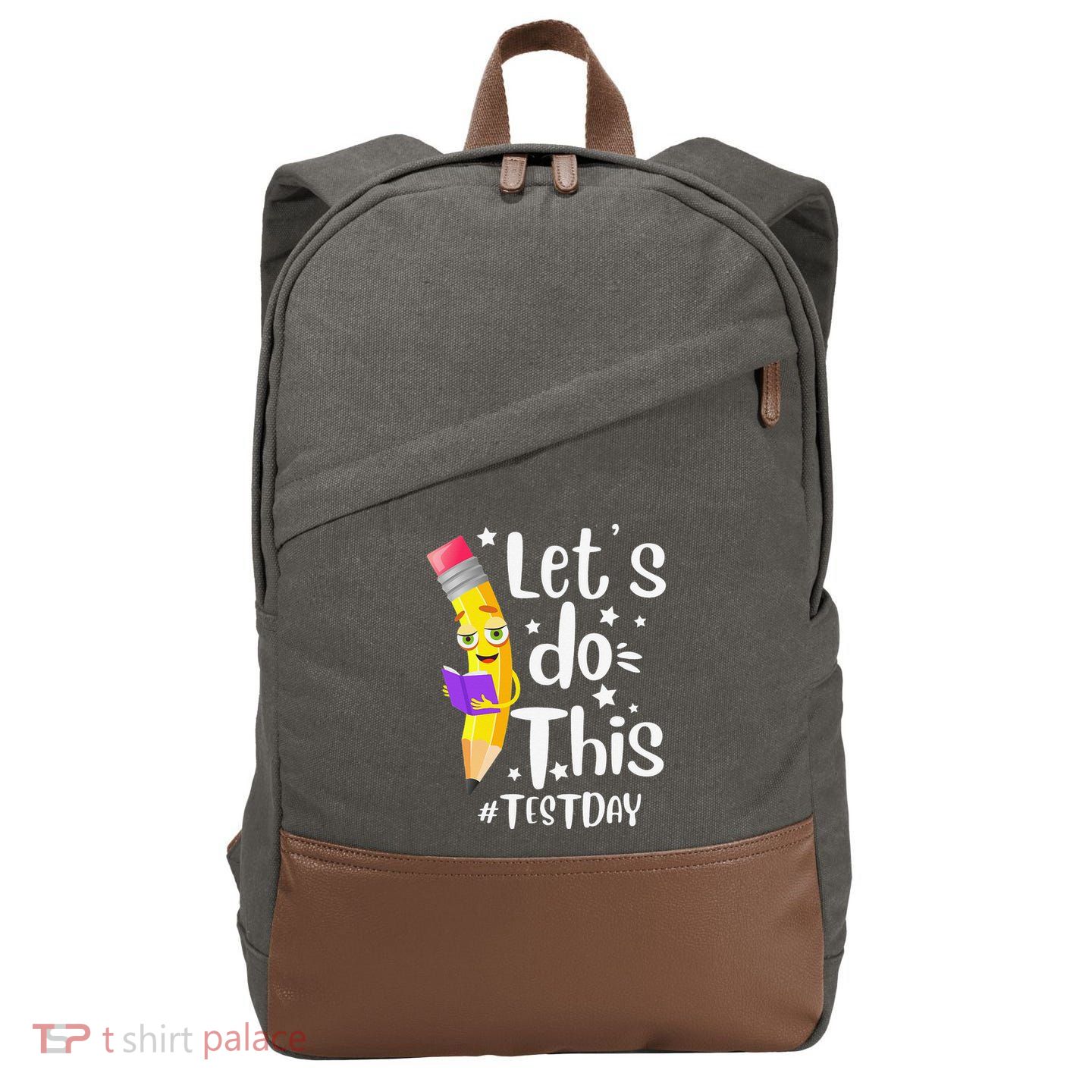 Test Day Teacher Lets do This Test day State Testing Teacher Cotton Canvas Backpack