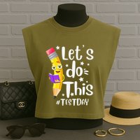 Test Day Teacher Lets do This Test day State Testing Teacher Garment-Dyed Women's Muscle Tee