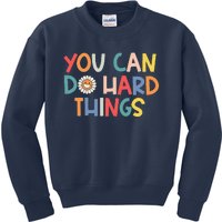 Test Day Teacher You Can Do Hard Things Kids Sweatshirt