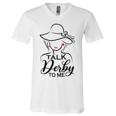 Talk Derby To Me Funny Derby Party Horse Racing Fans  V-Neck T-Shirt