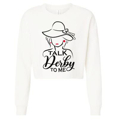 Talk Derby To Me Funny Derby Party Horse Racing Fans  Cropped Pullover Crew