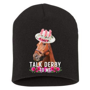 Talk Derby To Me Horse Racing Funny Derby Day Short Acrylic Beanie