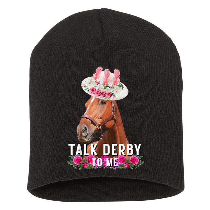 Talk Derby To Me Horse Racing Funny Derby Day Short Acrylic Beanie