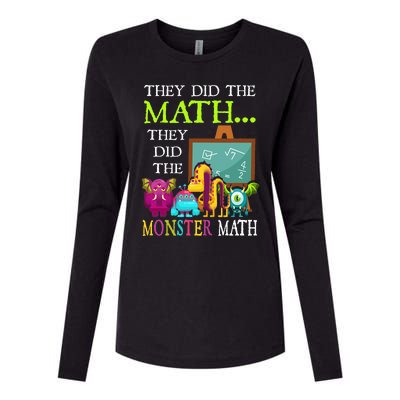 They Did The Math They Did The Monster Math Womens Cotton Relaxed Long Sleeve T-Shirt