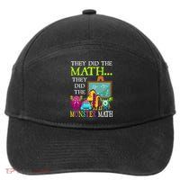 They Did The Math They Did The Monster Math 7-Panel Snapback Hat