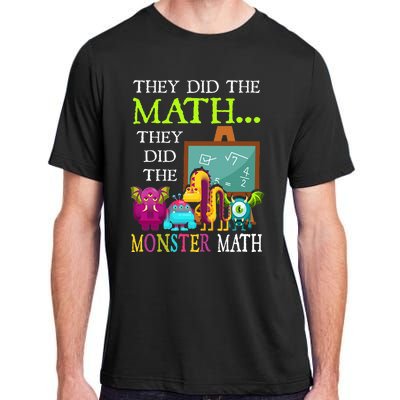 They Did The Math They Did The Monster Math Adult ChromaSoft Performance T-Shirt