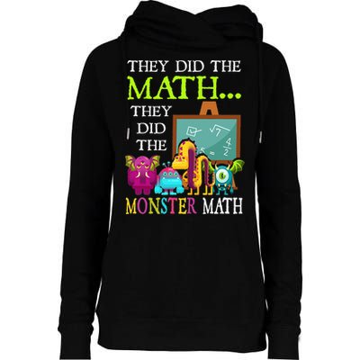 They Did The Math They Did The Monster Math Womens Funnel Neck Pullover Hood