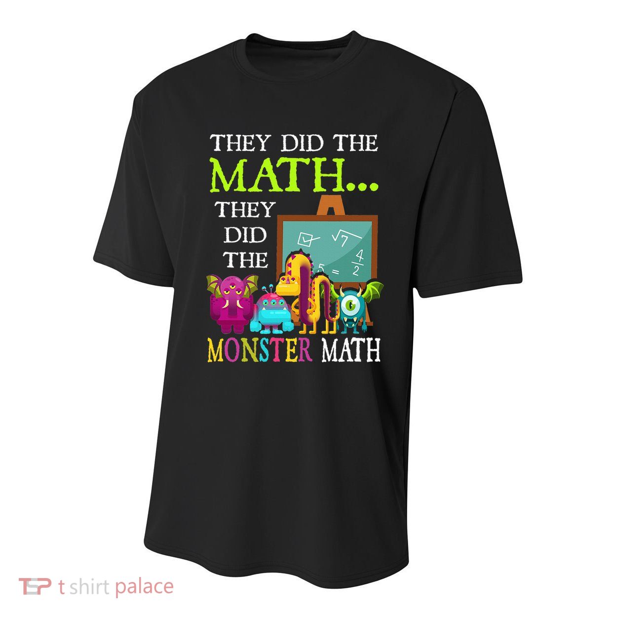 They Did The Math They Did The Monster Math Youth Performance Sprint T-Shirt