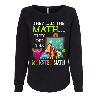 They Did The Math They Did The Monster Math Womens California Wash Sweatshirt