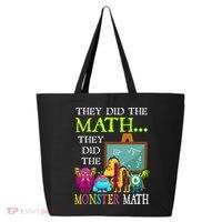 They Did The Math They Did The Monster Math 25L Jumbo Tote
