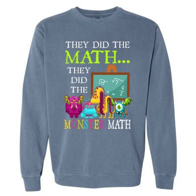 They Did The Math They Did The Monster Math Garment-Dyed Sweatshirt