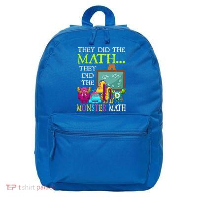 They Did The Math They Did The Monster Math 16 in Basic Backpack