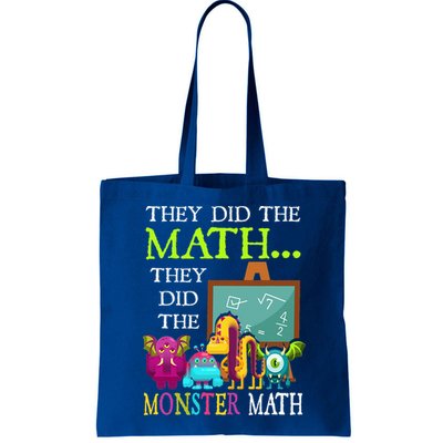 They Did The Math They Did The Monster Math Bag