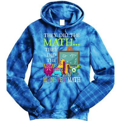 They Did The Math They Did The Monster Math Tie Dye Hoodie