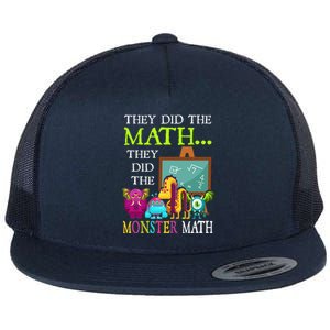 They Did The Math They Did The Monster Math Flat Bill Trucker Hat