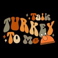 Thanksgiving Day Talk Turkey To Me Impact Tech Backpack