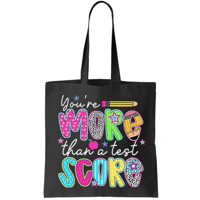 Test Day Teacher Youre More Than A Test Score Women Bag
