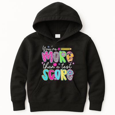 Test Day Teacher Youre More Than A Test Score Women Kids Hoodie