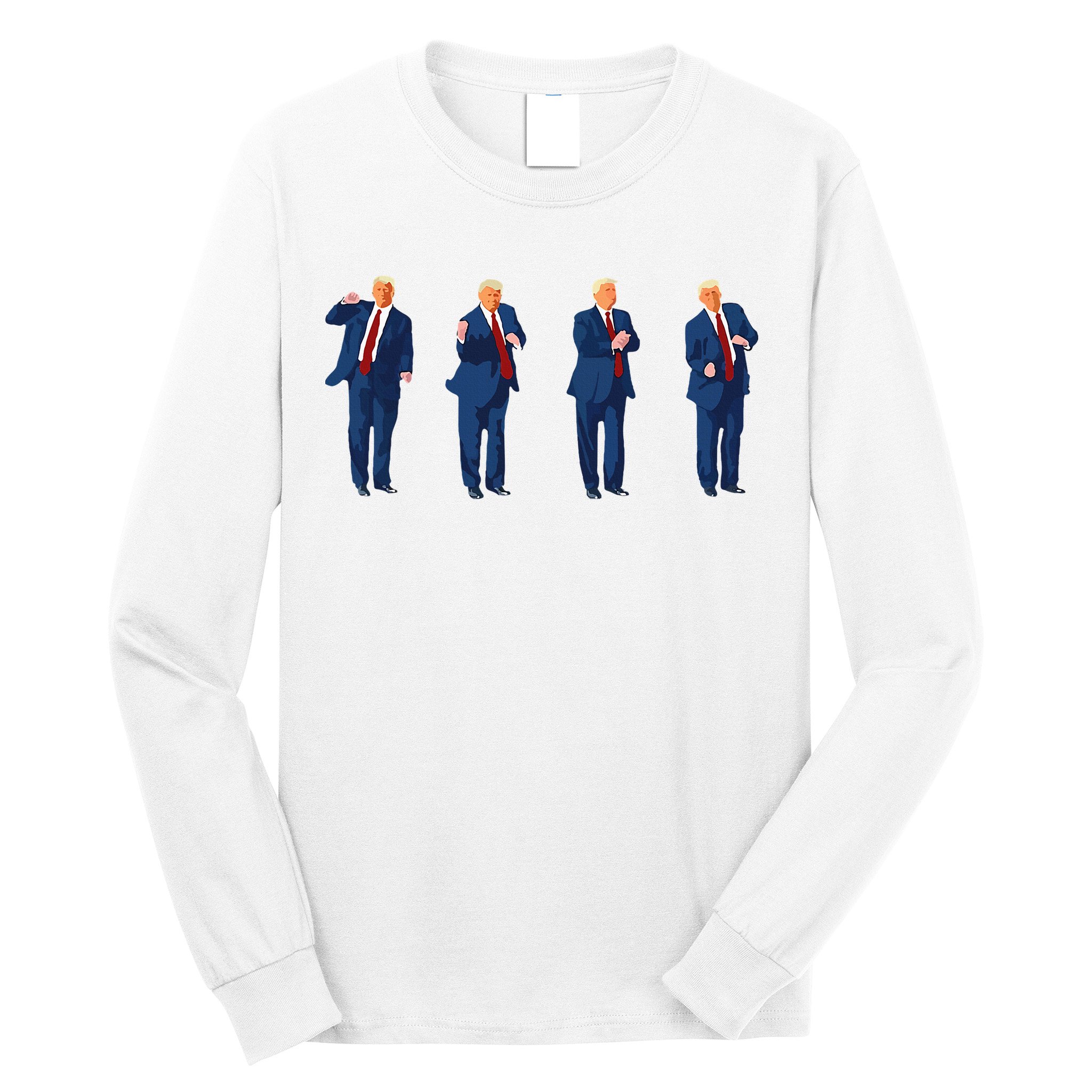 Trump Dance Trump 2024 Long Sleeve Shirt