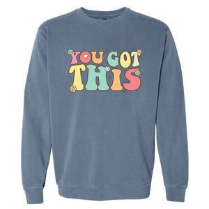 Test Day Teacher Motivational Testing Day Student Garment-Dyed Sweatshirt