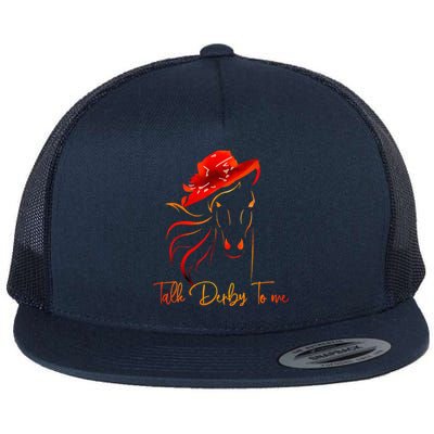 Talk Derby To Me Horse Racing Funny Derby Day Flat Bill Trucker Hat