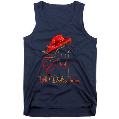 Talk Derby To Me Horse Racing Funny Derby Day Tank Top