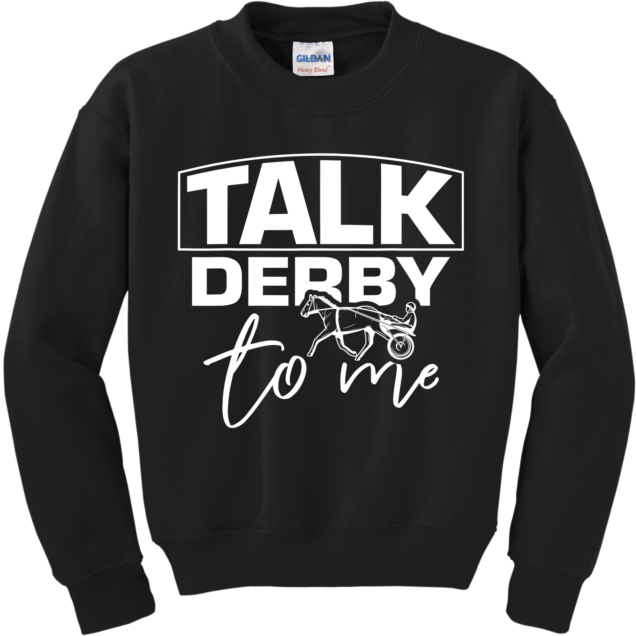 Talk Derby To Me Derby Horse Racing Funny Harness Racing Kids Sweatshirt