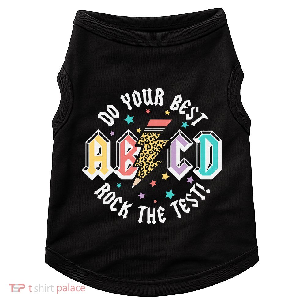 Test Day Teachers Boy Girl Abcd Rock The Test Testing Day Doggie Tank