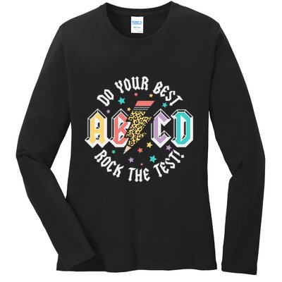 Test Day Teachers Boy Girl Abcd Rock The Test Testing Day Ladies Long Sleeve Shirt