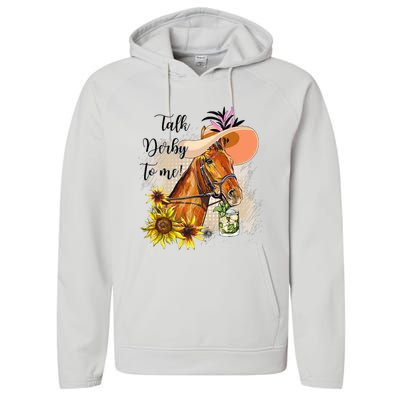 Talk Derby To Me Sunflower Horse Racing Funny Derby Day Performance Fleece Hoodie