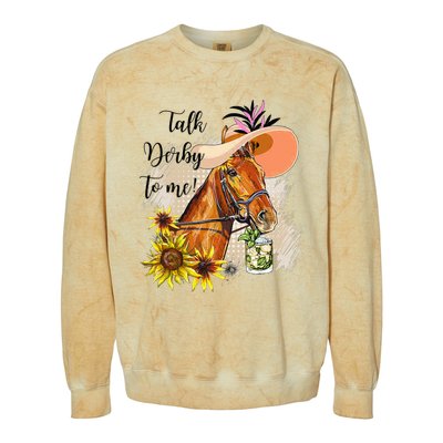 Talk Derby To Me Sunflower Horse Racing Funny Derby Day Colorblast Crewneck Sweatshirt