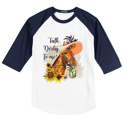 Talk Derby To Me Sunflower Horse Racing Funny Derby Day Baseball Sleeve Shirt