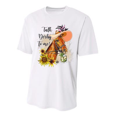 Talk Derby To Me Sunflower Horse Racing Funny Derby Day Performance Sprint T-Shirt