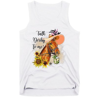 Talk Derby To Me Sunflower Horse Racing Funny Derby Day Tank Top