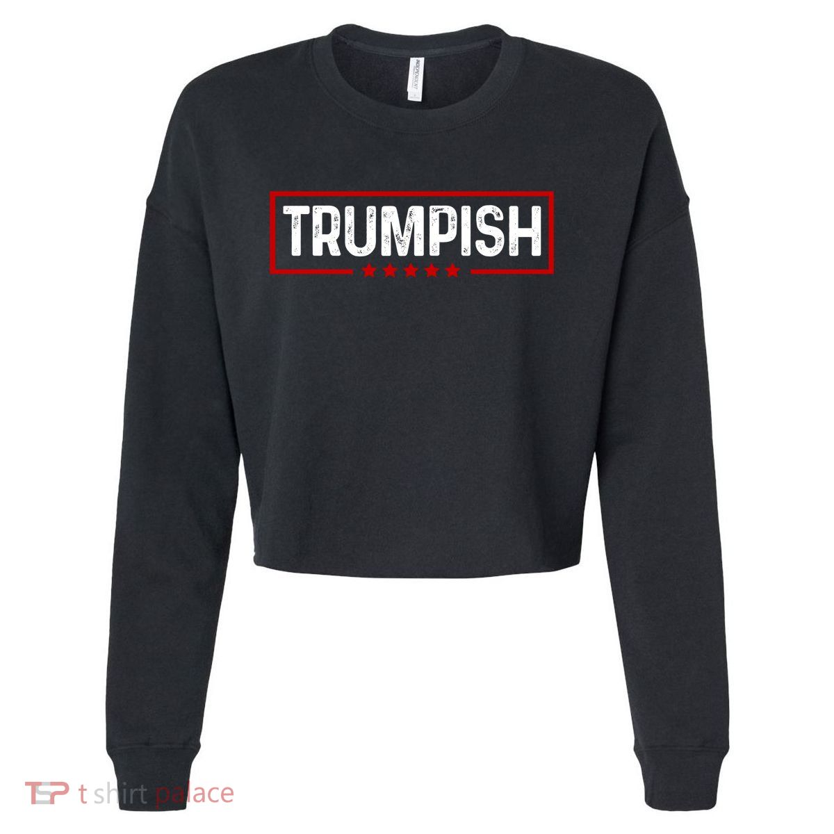 Trumpish Donald Trump 2024 Cropped Pullover Crew