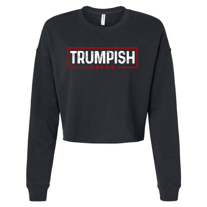 Trumpish Donald Trump 2024 Cropped Pullover Crew