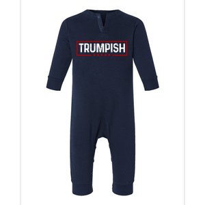 Trumpish Donald Trump 2024 Infant Fleece One Piece