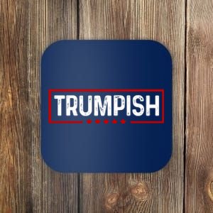 Trumpish Donald Trump 2024 Coaster