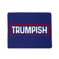 Trumpish Donald Trump 2024 Mousepad