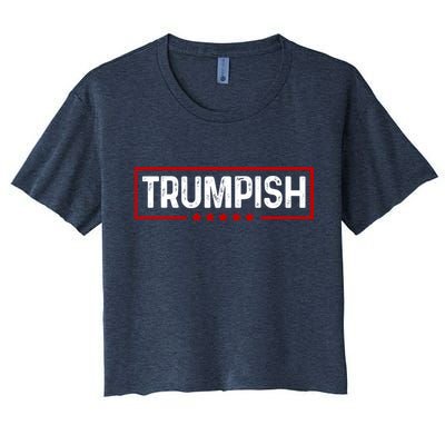 Trumpish Donald Trump 2024 Women's Crop Top Tee