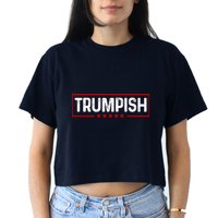 Trumpish Donald Trump 2024 Women's Crop Top Tee
