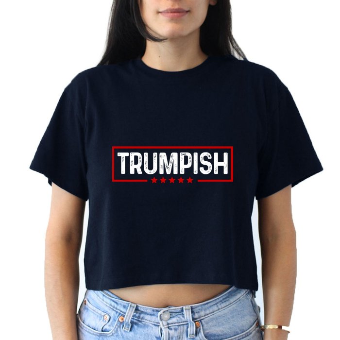 Trumpish Donald Trump 2024 Women's Crop Top Tee