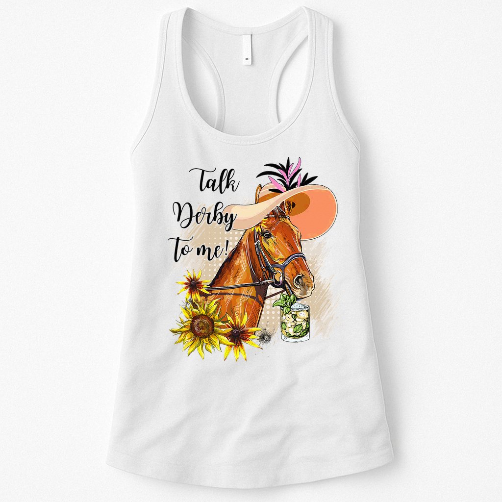 Talk Derby To Me Sunflower Horse Racing Womens Tank Top