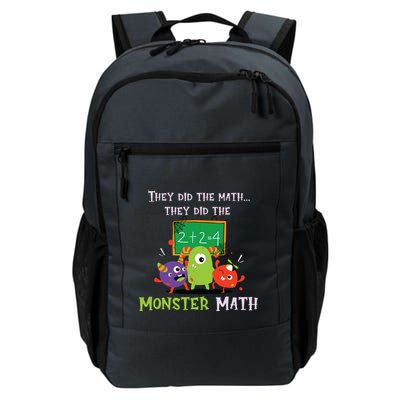 They Did The Math They Did The Monster Math Funny Daily Commute Backpack