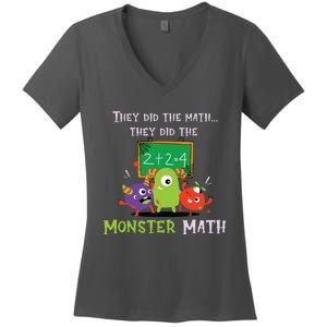 They Did The Math They Did The Monster Math Funny Women's V-Neck T-Shirt