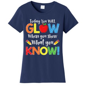 Test Day Teacher Show What You Know Funny Exam Women's T-Shirt