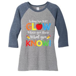 Test Day Teacher Show What You Know Funny Exam Women's Tri-Blend 3/4-Sleeve Raglan Shirt