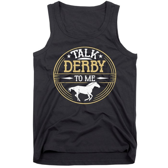 Talk Derby To Me American Quarter Horse Derby Horse Racing Tank Top