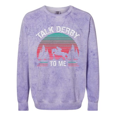 Talk Derby to me Funny for Horse Racing Lover Colorblast Crewneck Sweatshirt